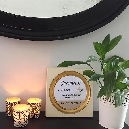 1,2,trois...le Roi * Gante